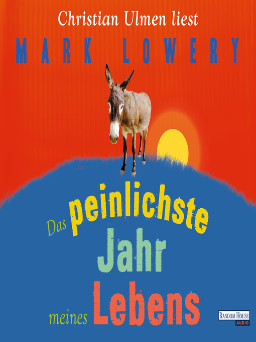 Title details for Das peinlichste Jahr meines Lebens by Mark Lowery - Wait list